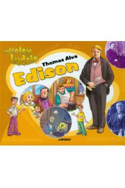 Wielcy ludzie Thomas Alva Edison