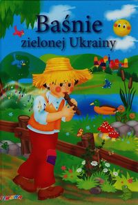 Książka - Baśnie zielonej ukrainy