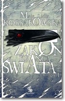 Zakon Krańca Świata - tom 1