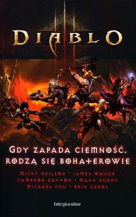Książka - Diablo III: Gdy zapada ciemność rodzą się bohaterowie