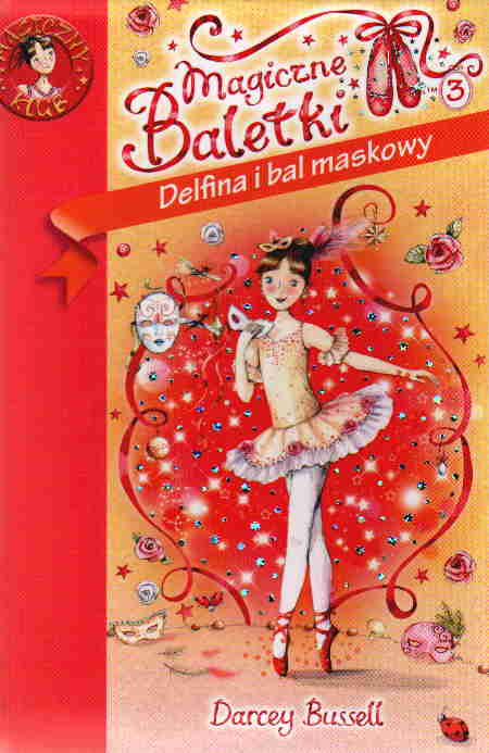 Książka - Magiczne Baletki 3. Delfina i bal maskowy
