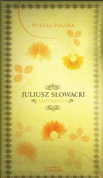 Książka - Poezja polska. Juliusz Słowacki. Antologia