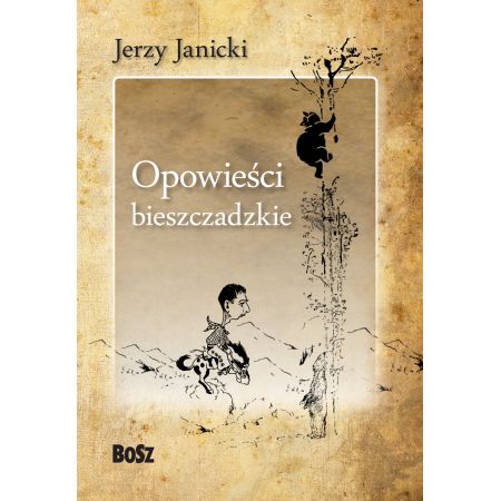 Opowieści bieszczadzkie