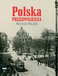 Książka - Polska przedwojenna wer. Pol/ang