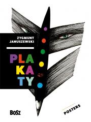 Książka - Zygmunt Januszewski. Plakaty