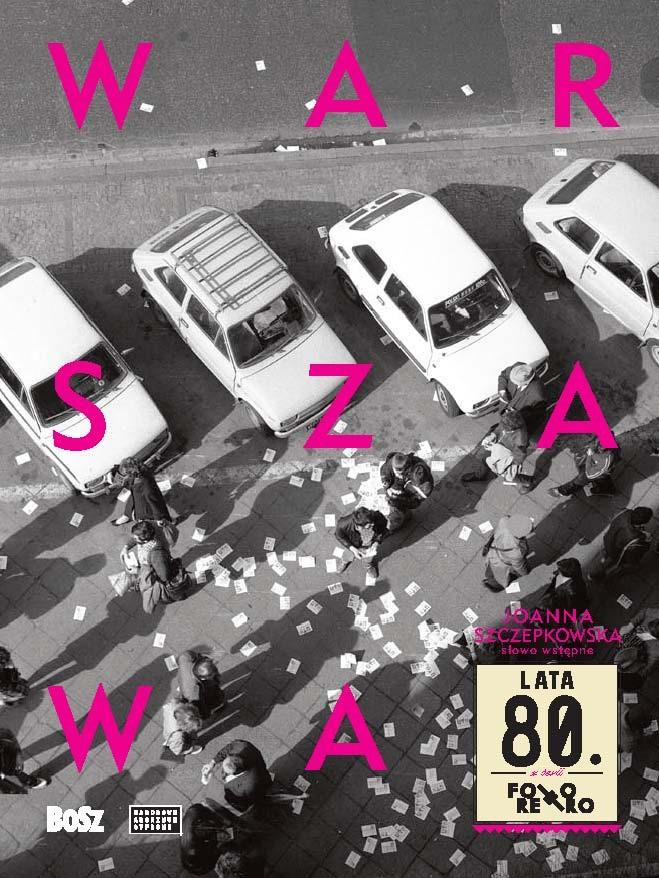 Książka - Warszawa lata 80.