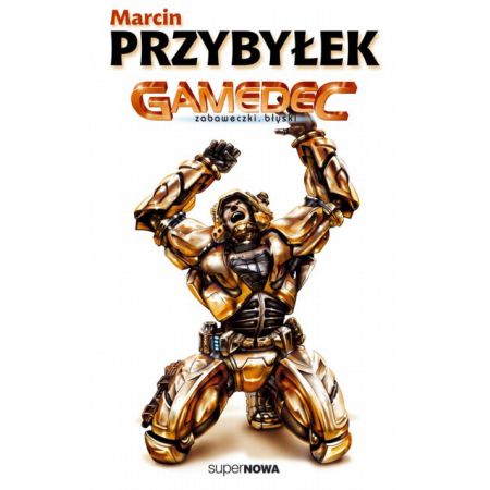 Książka - Zabaweczki. Błyski. Gamedec. Tom 3. Część 1