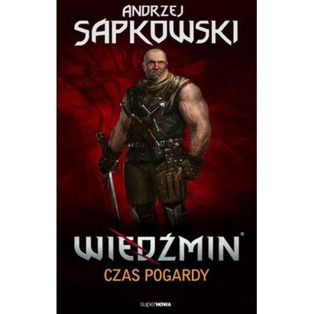 Czas pogardy. Wiedźmin. Tom 4