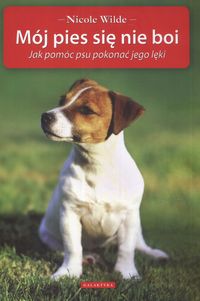 Książka - Mój pies się nie boi