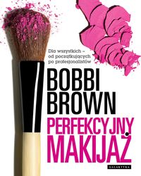 Książka - Perfekcyjny makijaż dla wszystkich od początkujących do profesjonalistów