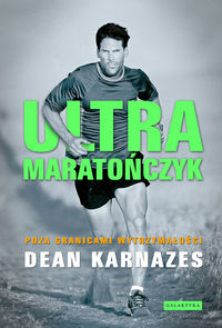 Książka - Ultramaratończyk poza granicami wytrzymałości