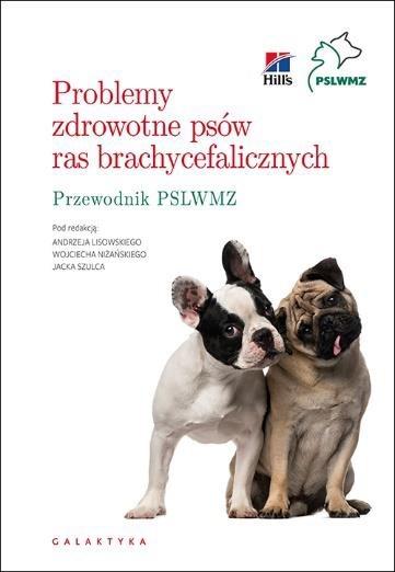 Książka - Problemy zdrowotne psów ras brachycefalicznych