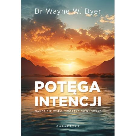 Potęga intencji