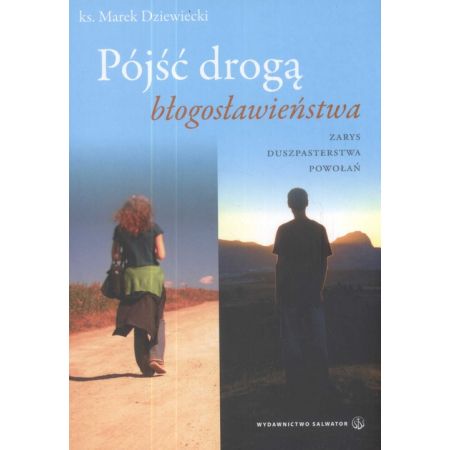 Książka - Pójść drogą błogosławieństwa