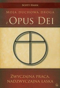 Książka - Moja duchowa droga z Opus Dei