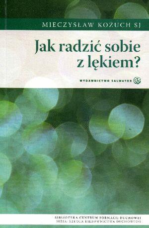 Książka - Jak radzić sobie z lękiem?