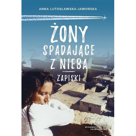 Książka - Żony spadające z nieba. Zapiski