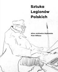 Książka - Sztuka Legionów Polskich