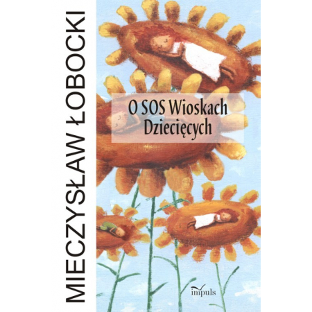 O SOS Wioskach Dziecięcych