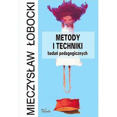 Metody i techniki badań pedagogicznych