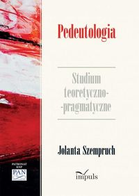 Książka - Pedeutologia. Studium teoretyczno-pragmatyczne