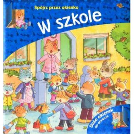 Spójrz przez okienko - W szkole