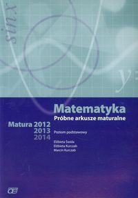 Książka - Matematyka LO próbne arkusze mat. 2012/2013 ZP  OE
