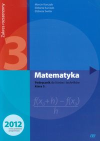 Książka - Matematyka. Podręcznik do 3 klasy. Liceum i technikum. Zakres Rozszerzony. Nowa Podstawa Programowa