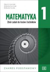 Książka - Matematyka 1. Zbiór zadań do liceów i techników. Zakres podstawowy