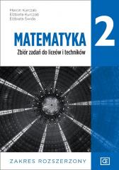 Książka - Matematyka 2. Zbiór zadań do liceów i techników. Zakres rozszerzony