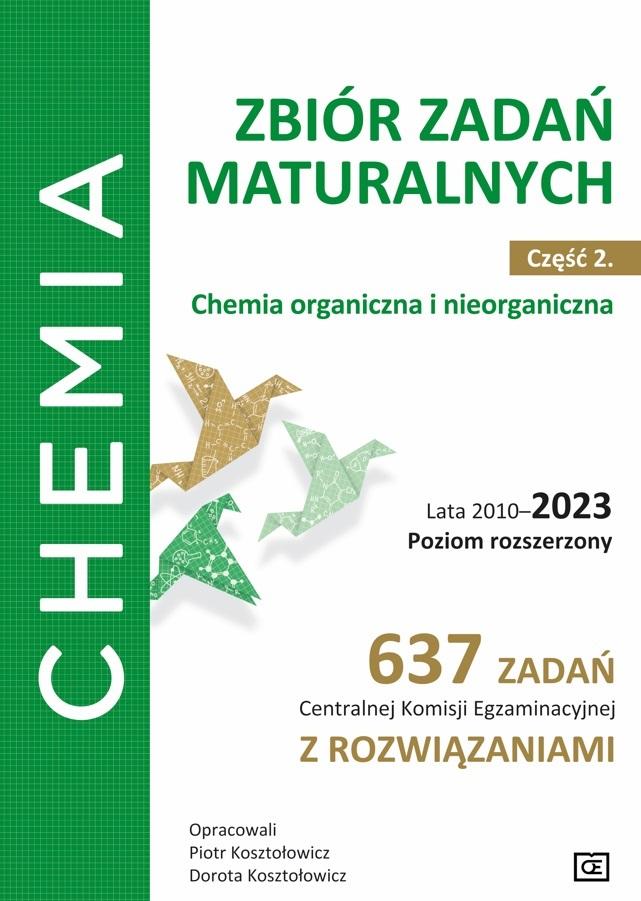 Książka - Chemia LO zb. zadań cz.2 ZR lata 2010-2023 w.7