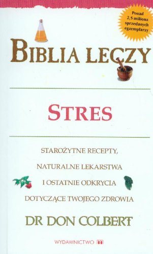 Biblia leczy Stres