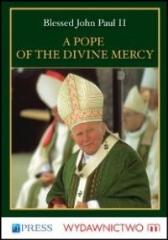 Książka - A Pope of the Divine Mercy