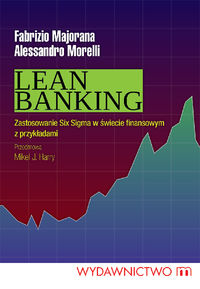 Książka - Lean Banking. Zastosowanie Six Sigma w świecie finansowym z przykładami