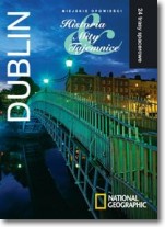 Książka - Dublin. Miejskie opowieści: Historia, Mity, Tajemnice. 24 trasy spacerowe