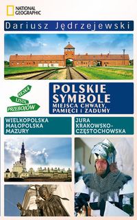Książka - Polskie symbole Miejsca chwały pamięci i zadumy