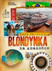 Książka - Blondynka na Amazonce