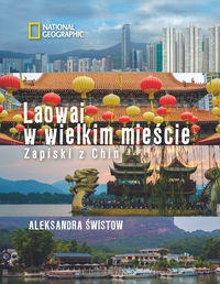 Książka - Laowai w wielkim mieście