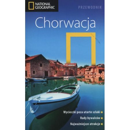 Chorwacja Przewodnik National Geographic