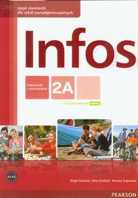 Infos 2A podręcznik z ćwiczeniami+CD PEARSON