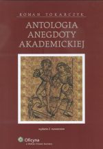 Książka - Antologia anegdoty akademickiej