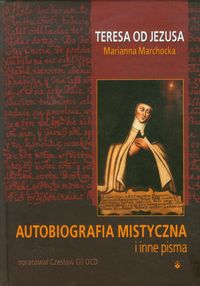 Książka - Autobiografia mistyczna i inne pisma