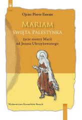 Książka - Mariam. Święta Palestynka