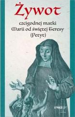 Książka - Żywot czcigodnej matki Marii od świętej Teresy