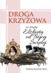 Książka - Droga Krzyżowa ze św. Elżbietą od Trójcy Przenajś.