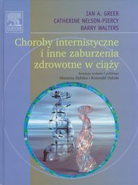 Książka - Choroby internistyczne i inne zaburzenia zdrowotne w ciąży