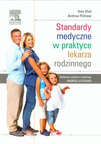 Książka - Standardy medyczne w praktyce lekarza rodzinnego