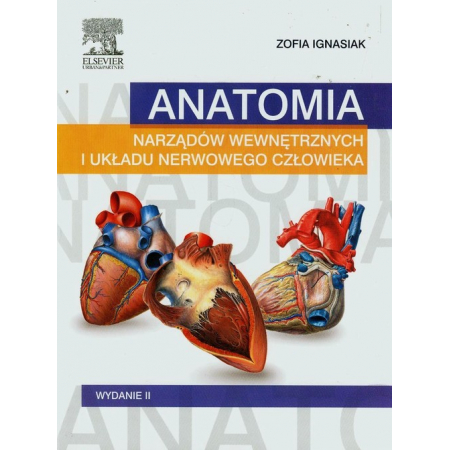 Książka - Anatomia narządów wewnętrznych i układu nerwowego