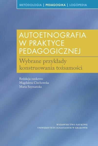 Książka - Autoetnografia w praktyce pedagogicznej