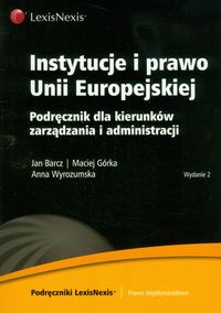 Książka - Instytucje i prawo Unii Europejskiej